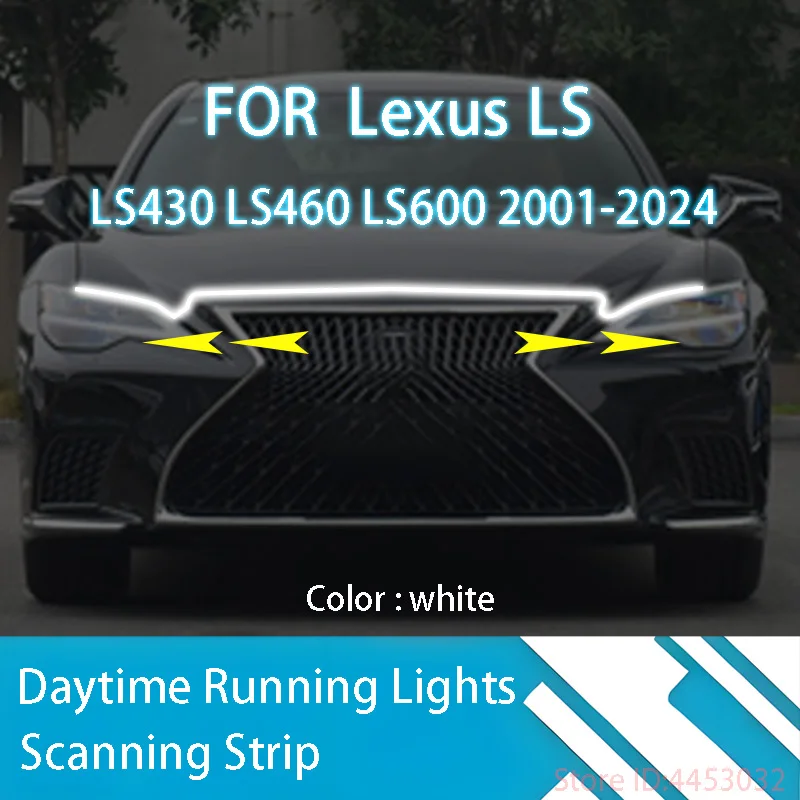 FOR	 Lexus	LS	LS430 LS460 LS600 2001-2024	LED Daytime Running Light Scan Starting Car Hood DRL Guide Decorative Ambient Lamp 12V