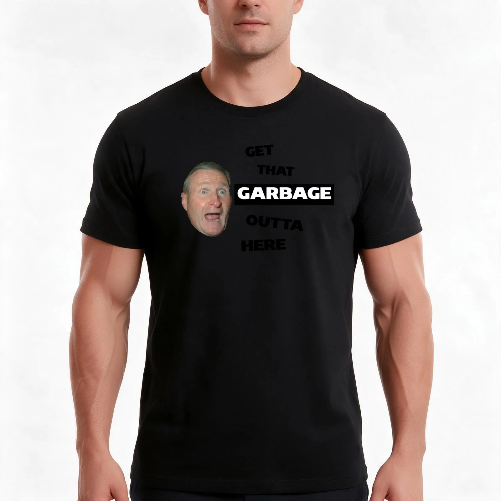 GET THAT GARBAGE OUTTA HERE T-Shirt, Summer Casual Cotton Tee, Oversized Streetwear Tops, Vintage Graphic Print, 100% Cotton
