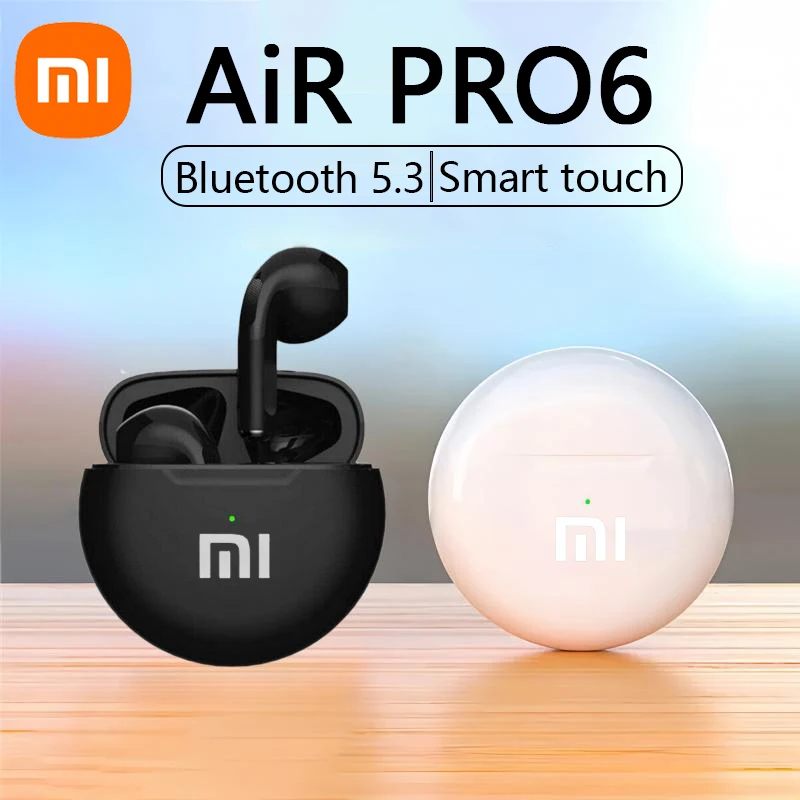 Xiaomi Original Air Pro 6 Earphone TWS 9D HIFI Headset Bluetooth Music Earbuds For IPhone Android Wireless Pods Headphones