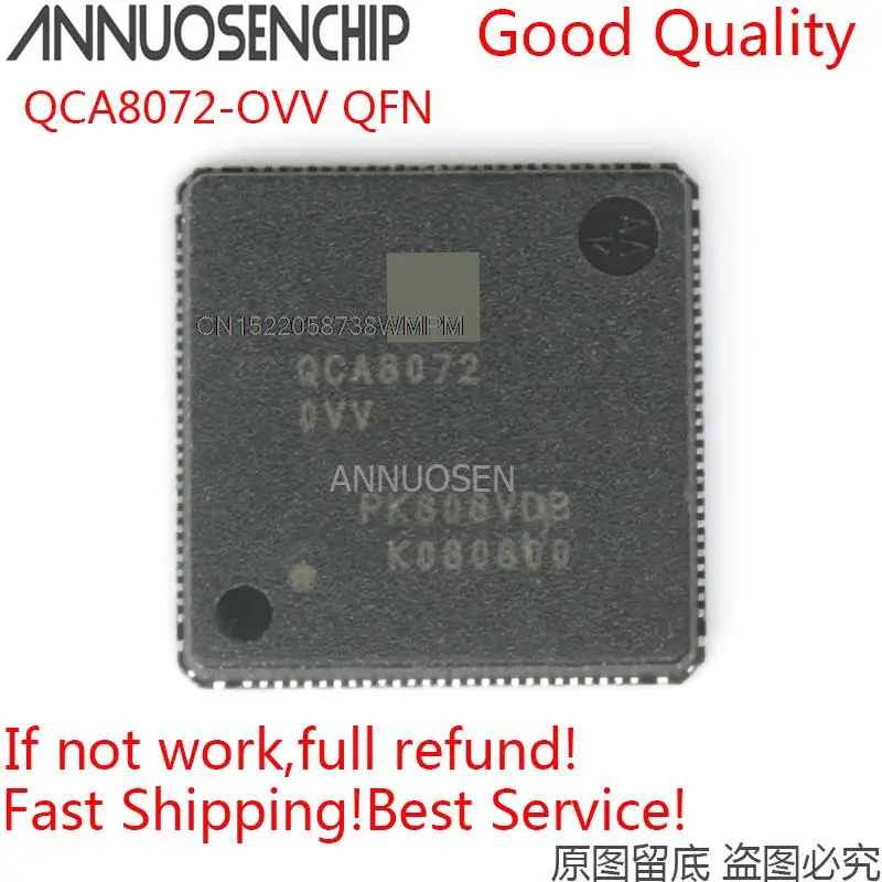 5PCS OVV QCA8072-0VV QCA8072 OVV QFN  in Stock ANNUOSENCHIP Standard General Purpose QCA8072-OVV