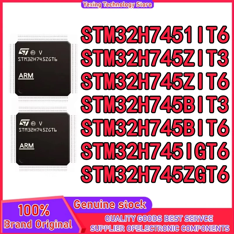 

STM32H745IIT6 STM32H745ZIT3 STM32H745ZIT6 STM32H745BIT3 STM32H745BIT6 STM32H745IGT6 STM32H745ZGT6 Чипсет IC Новый оригинальный