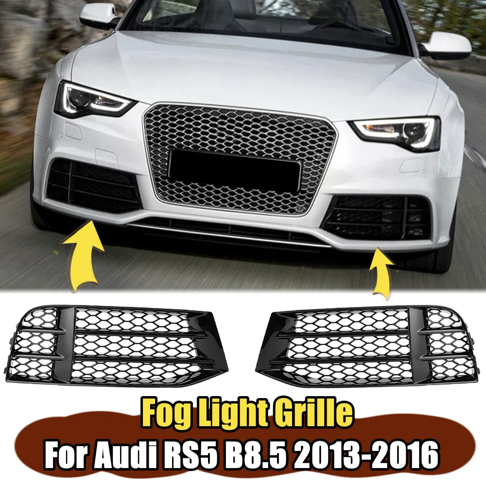 Glossy Black Car Front Bumper Fog Light Lamp Grille Grill Cover Mesh Honeycomb  For Audi A5 S5 RS5 B8.5 2013 2014 2015 2016