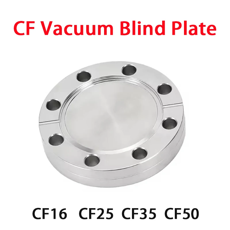 

CF16 CF25 CF35 CF50 Vacuum Blind Plate Stainless Steel 304S/316L Vacuum Flange Blank Plate Plug Blind Cover Plate Plug