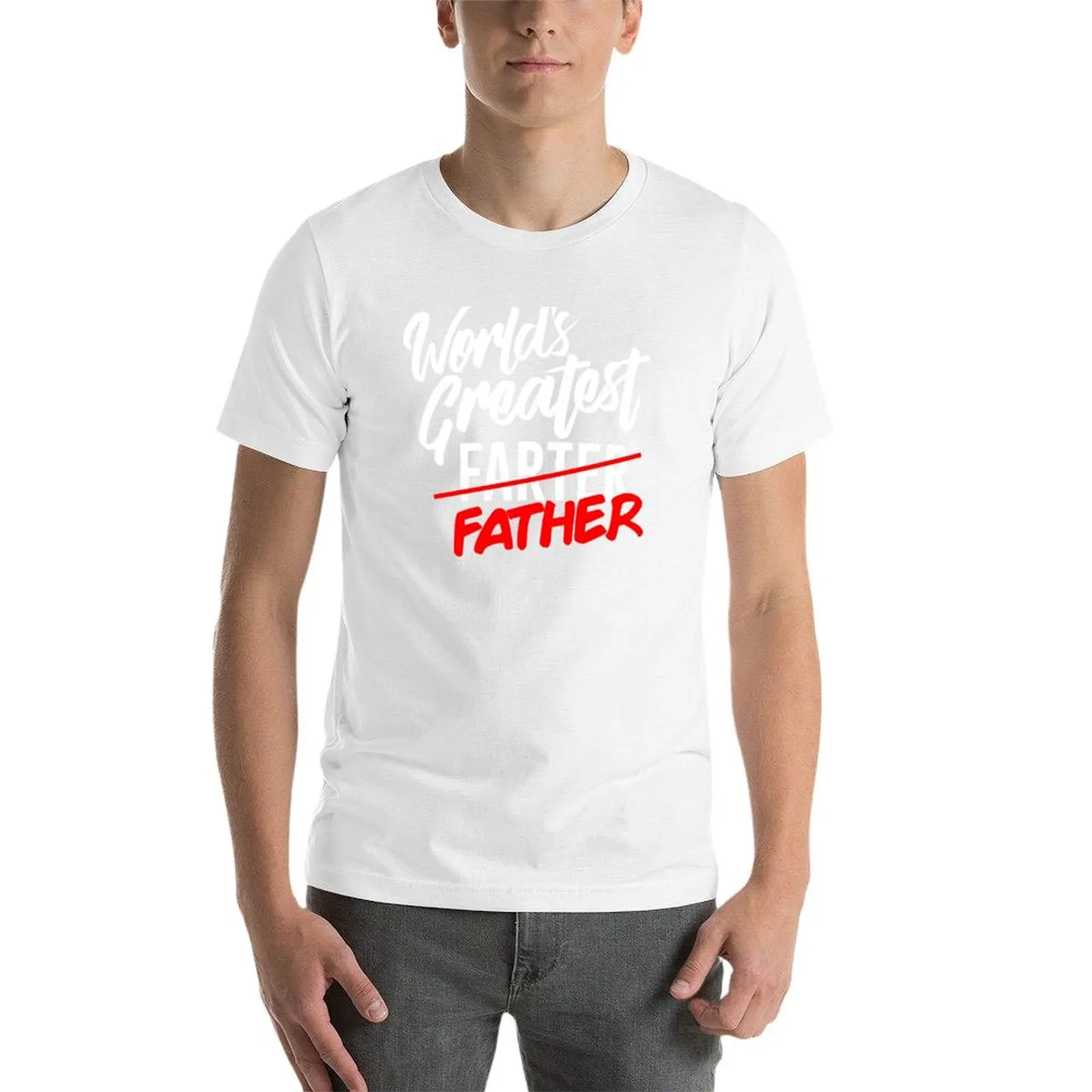 I Father Greatest Farter Father's Mean Day: World's T-Shirt Basic Plain Short Sleeve Crew Neck