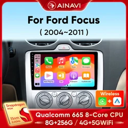 Ainavi Car Radio For Ford Focus 2 3 Mk2 Mk3 2004-2011 Wireless Carplay Android Auto 4G Car Multimedia Player GPS DSP 2 Din