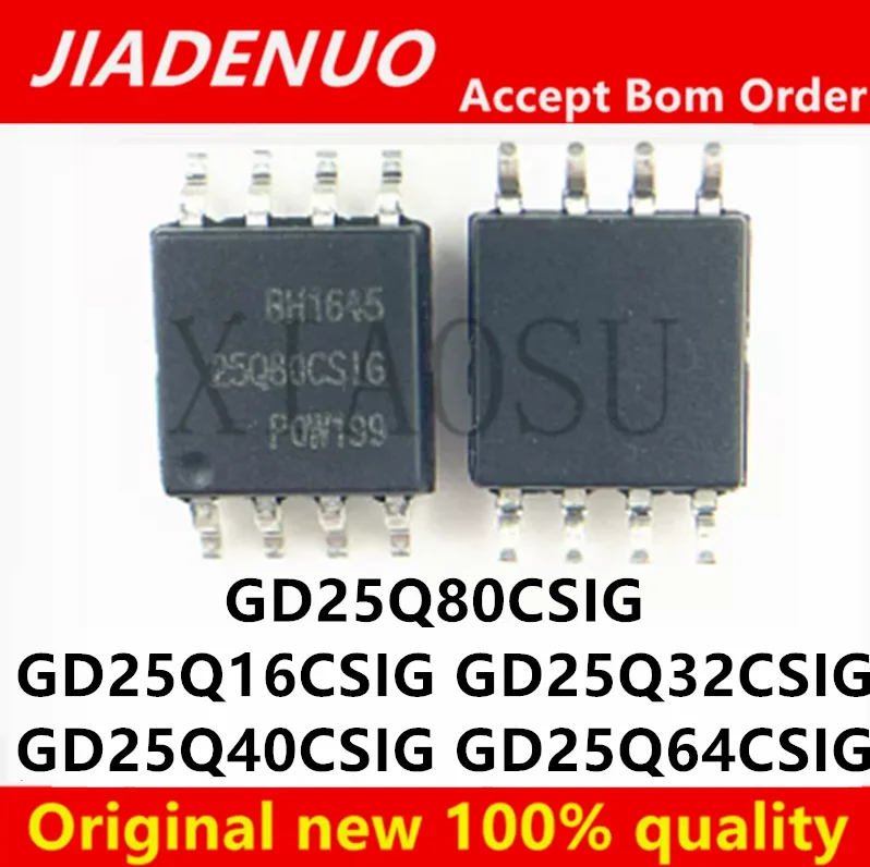 (10piece)100% New GD25Q32CSIG  GD25Q16CSIG GD25Q40CSIG GD25Q64CSIG GD25Q80CSIG 25Q16CSIG 25Q32CSIG 25Q40CSIG 25Q64CSIG 25Q80CSIG