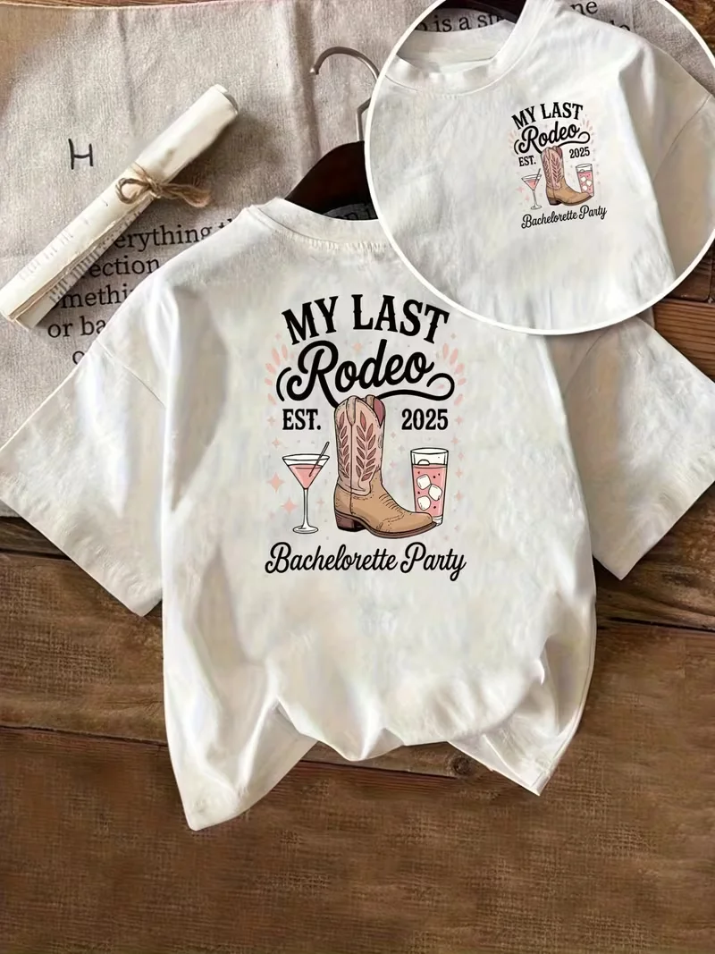 Women's T-shirt with Last Ride Before I'm A Bride Cowboy Graphic, Western Bachelorette Party Front & Back Print Casual Top