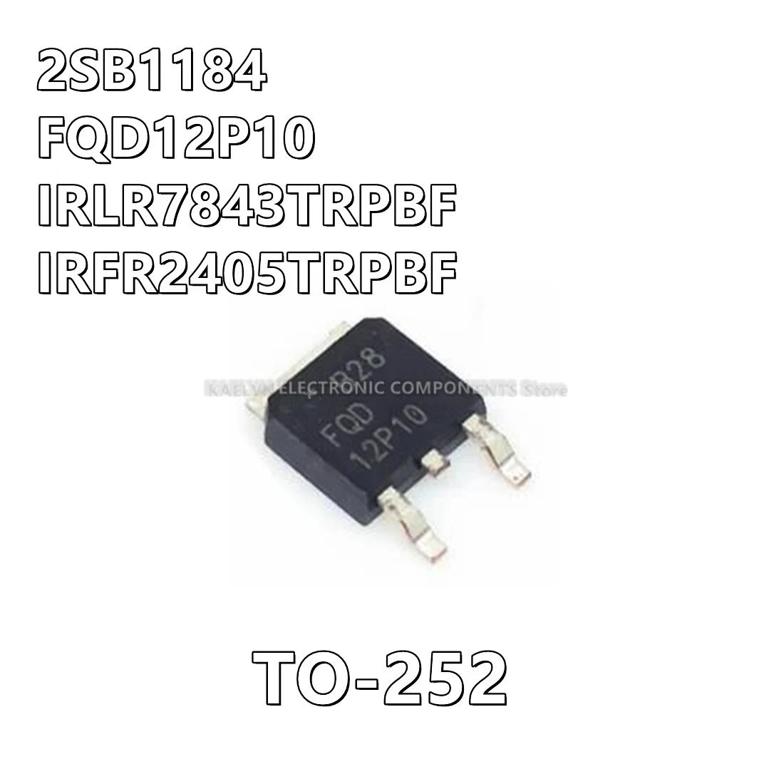 20Pcs/lot B1184 2SB1184 ITS482L2 FQD12P10 12P10 IRFR2405TRPBF IRFR2405 FR2405 TO-252