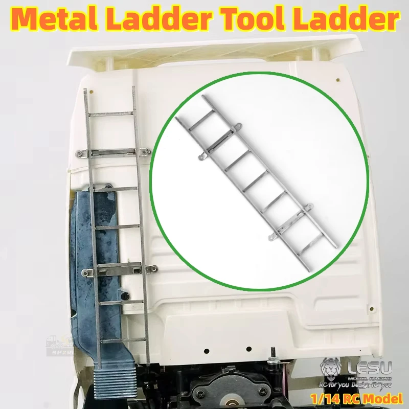 

Metal Ladder Portable Tool Ladder G-6209 Universal for 1/14 Tamiya RC SCANIA Man Lesu Tractor Trailer Tipper Model