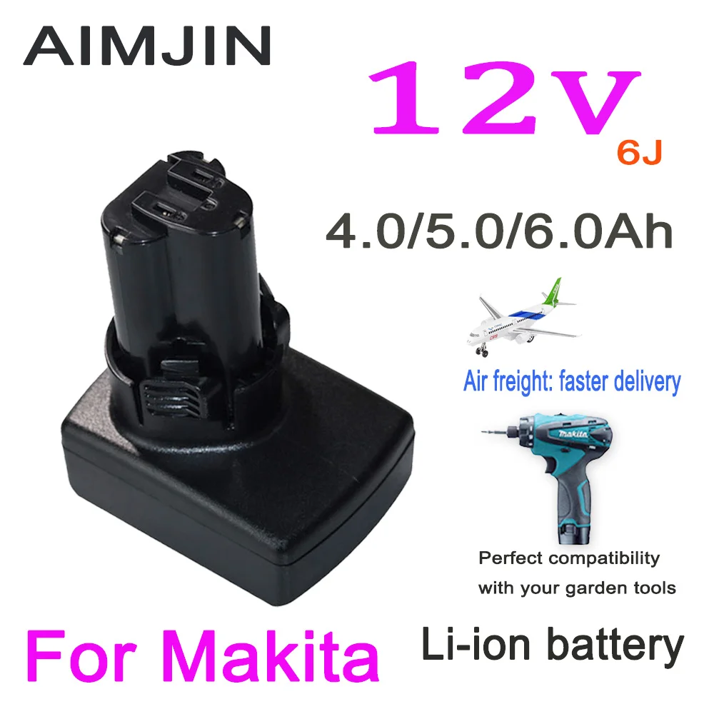 

For Makita 12V Power Tools, 4000/5000/6000mAh High capacity Rechargeable Strong power Li-ion Battery