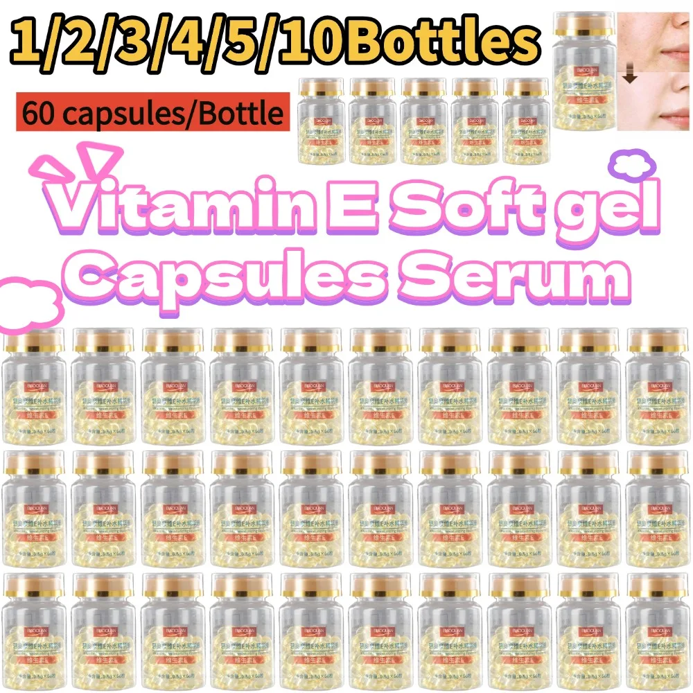 60Capsules/Bottles*1/2/3/4/5/10 Vitamin E Soft gel Capsules Serum Removal Spot Acne VE Acne Cream Freckle Treatment Spotted
