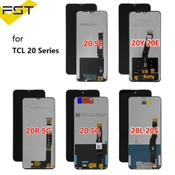 For TCL 20 SE T671H LCD DisplayTouch Screen Digitizer For TCL 20L T774H 20R LCD 20L+ Plus T775H LCD 20Y 20E 6156D 20B 6159K T781