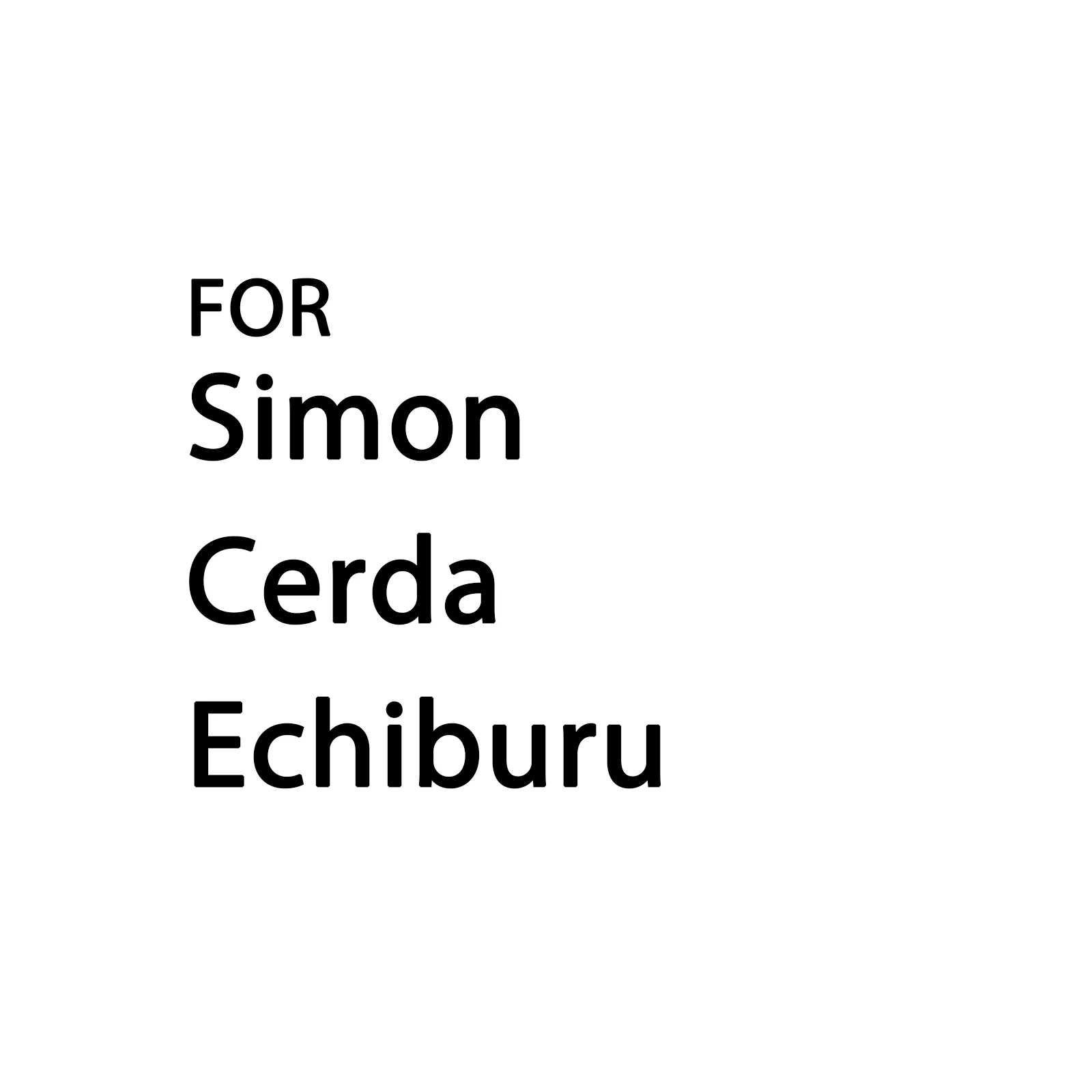 untuk Simon Cerda Echiburu