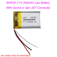 3.7V 250mAh 0.925Wh Rechargeable Li Battery 502030 NTC 3-Wires JST 3Pin 1.0/1.25/1.5/2.0/2.54mm plug For GPS Bluetooth Speaker