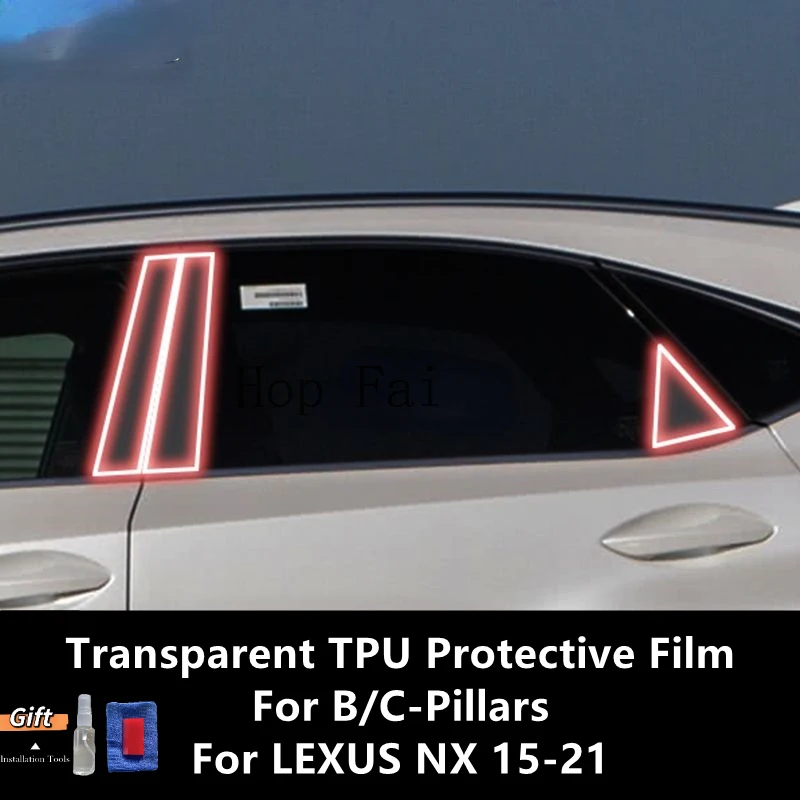 

For LEXUS NX 15-21 B/C-Pillars Transparent TPU Protective Film Anti-scratch Repair Film Accessories Refit