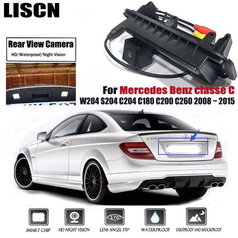 

HD Rear Camera For Mercedes Benz classe C W204 S204 C204 C180 C200 C260 2008 ~ 2015 Trunk Handle Parking Reversing Camera