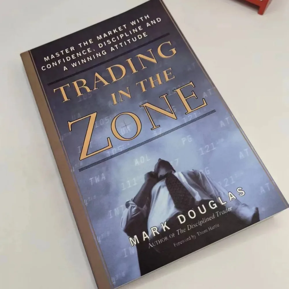 

Trading in The Zone By Mark Douglas Master The Market with Confidence, Discipline, and A Winning Attitude Paperback English Book