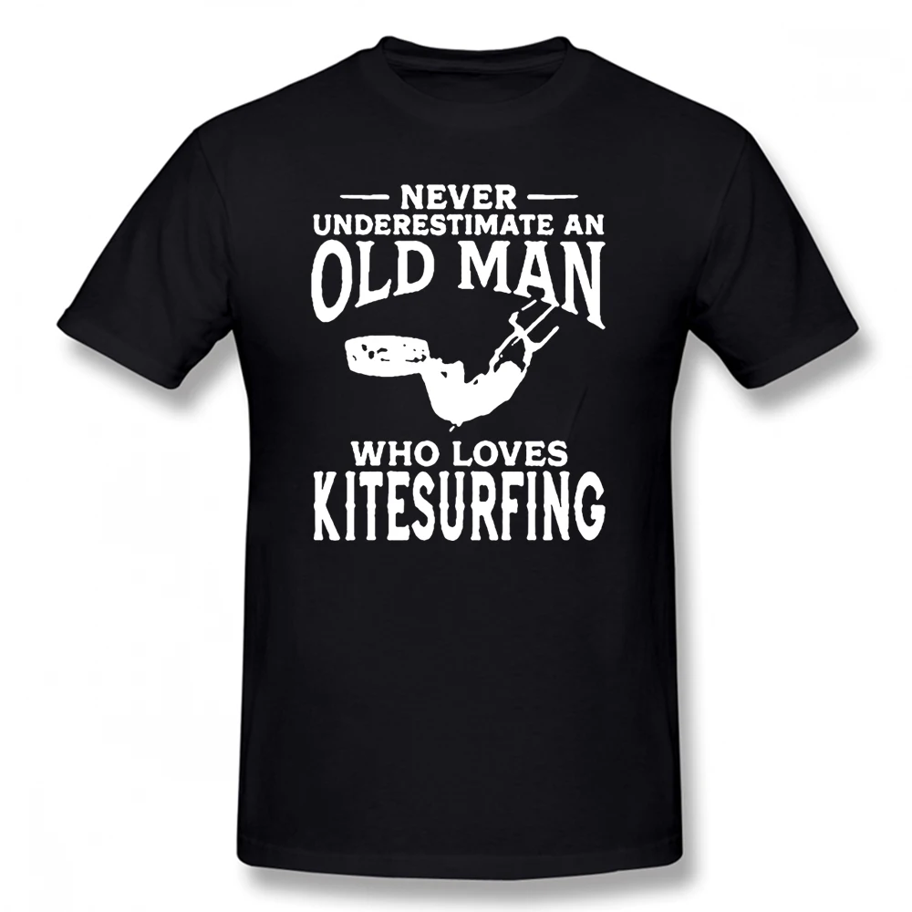 

Never Underestimate An Old Man Who Loves Kitesurfing T shirt Men Funny Eat Sleep Kite Born to Kite Tees Kiteboard Vintage tshirt