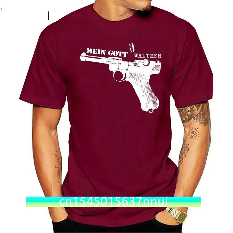 Mein Gott Walther - T-Shirt{Siebdruck}Pistole|P08|Luger|Waffe|Parabellum|Military Fashion New Tees Novelty O-Neck Tops T Shirts