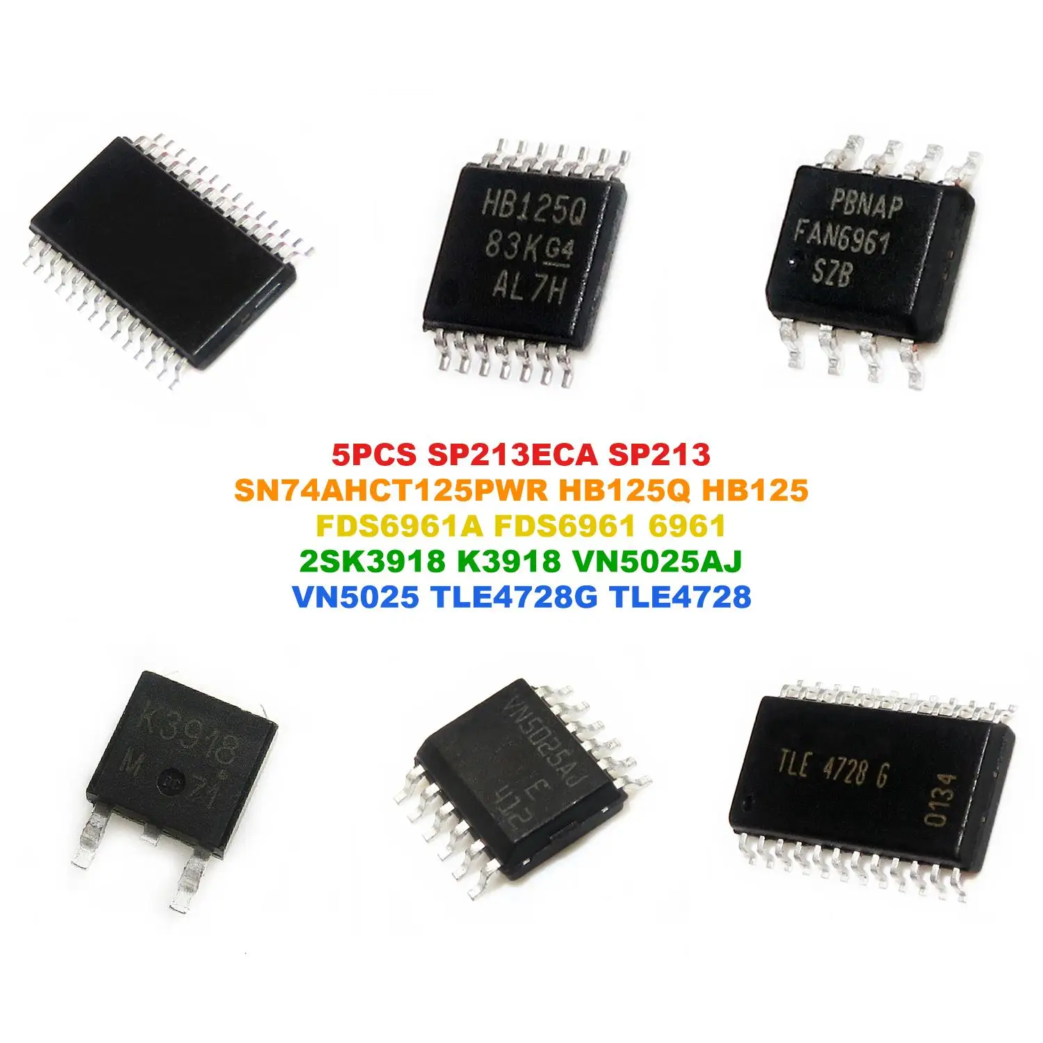 SP213ECA SP213 SN74AHCT125PWR HB125Q HB125 FDS6961A FDS6961 6961 2SK3918 K3918 VN5025AJ VN5025 TLE4728G TLE4728