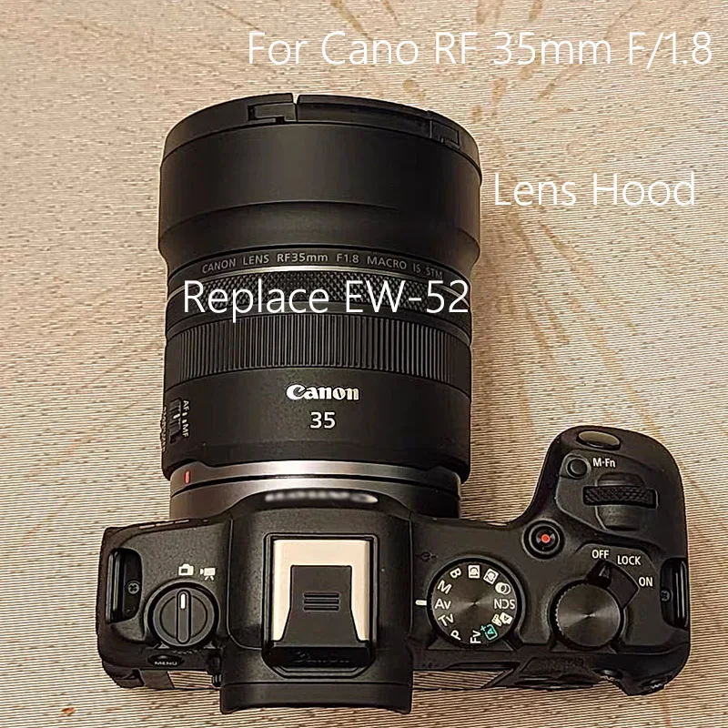 Replace EW-52 Metal Lens Hood Compatible Canon RF 35mm F1.8 MACRO IS STM Lens for Canon EOS R RP Ra R5 R6 R7 R10 R3 C70