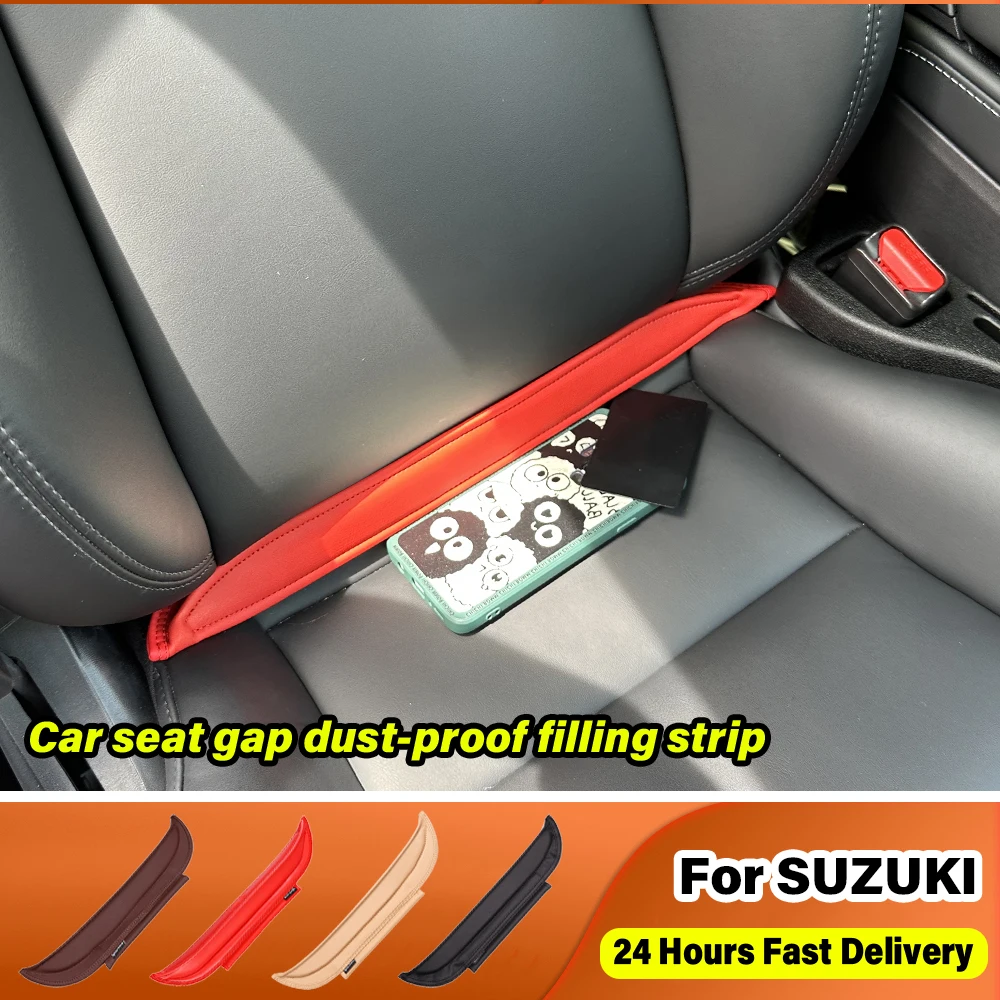 2024 Auto Luxury Accessories For SUZUKI GSX1300R GSX 1300R Grand Swift Jimny Vitara Baleno SX4 Car Seat Dustproof Gap Strip