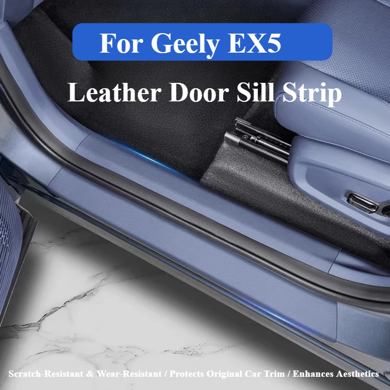 

For Geely EX5 Car Leather Door Sill Strip Scratch-Resistant Wear-Resistant Trim Threshold Protector