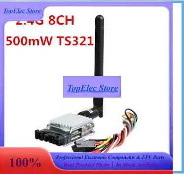 TopEsFPV Video Transmitter 2.4G 500mW 8CH Wireless Audio For Drone RC Model TS321