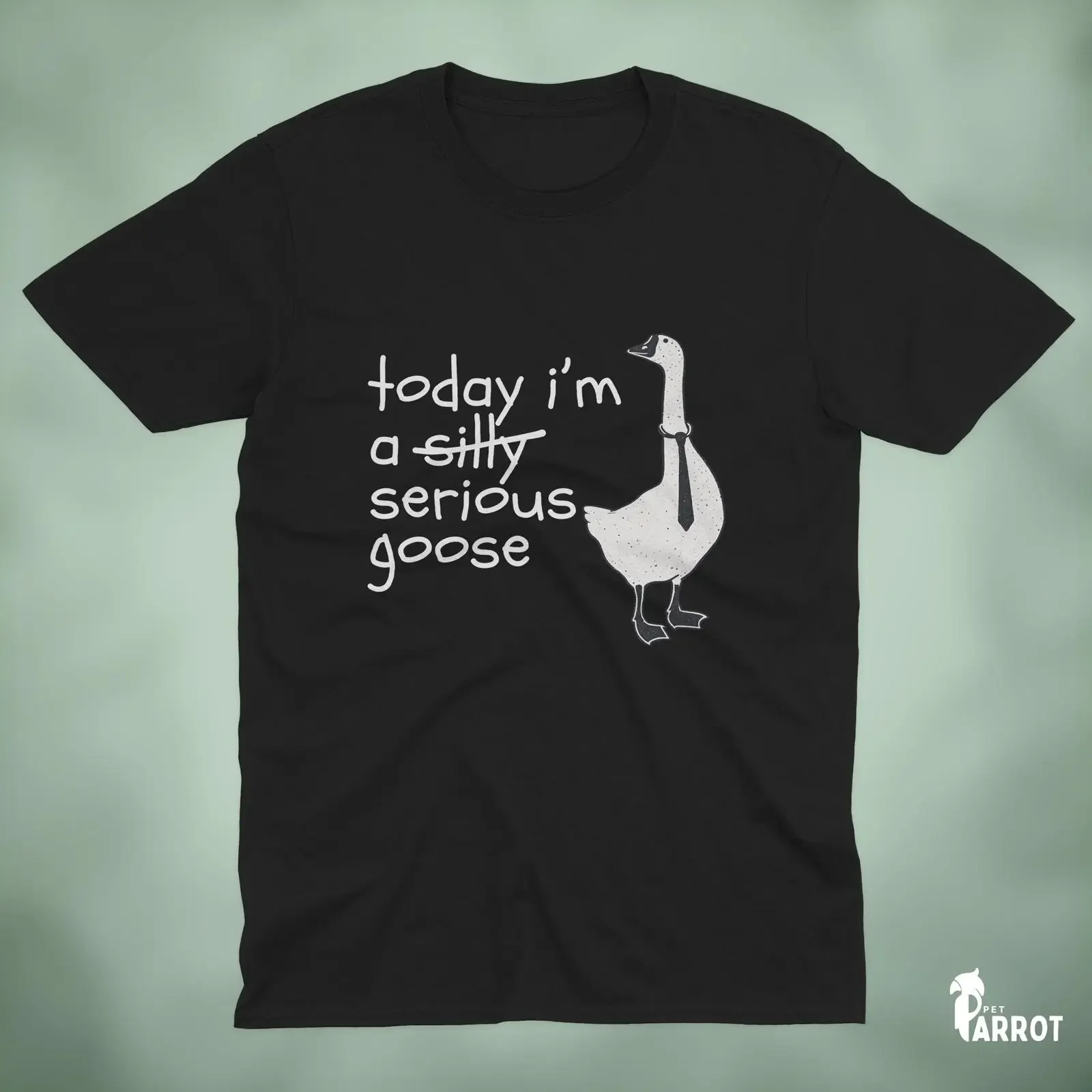 Today I'm A Serious Goose Funny Tie T Shirt Sarcastic Humor Animal For Him Her vintage Washed streetwear homme Unisex Casual