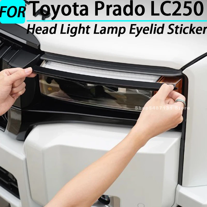 

Car Head Light Lamp Eyelid Sticker Headlight Eyebrow Trims for Toyota Prado LC250 Exterior Accessories 2024 2025