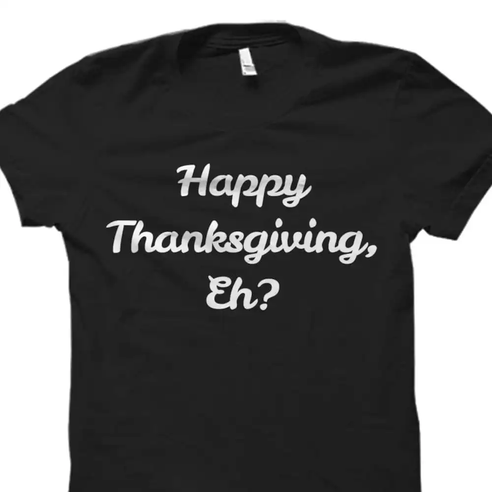 Canadian Thanksgiving T Shirt Canada S For Os3896