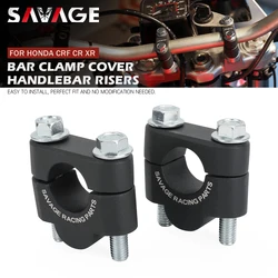 Handlebar Risers Bar Clamp Cover For HONDA CRF 150 250 450 X XR 125L 650 400 230 R CR 80 85 500 Motorcycle Bar Mount Adapter