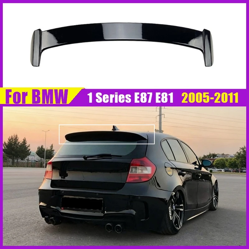 

Rear Roof Trunk Lid Spoiler Wings For BMW 1 Series E87 E81 116i 120i 118i Hatchback 2005-2011 Auto Parts Car Tuning Accessorie