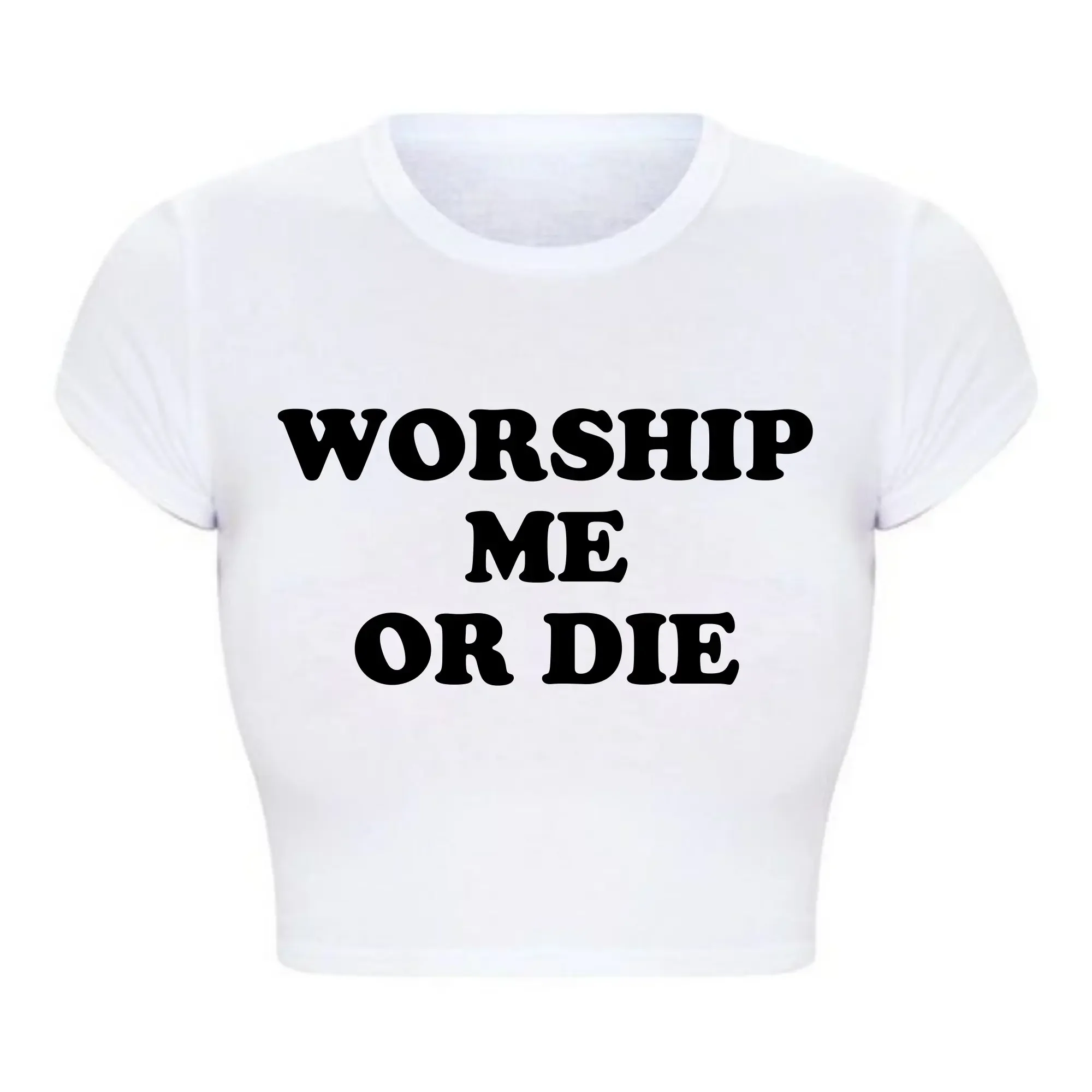 Funny Worship Me or Die Letters Women Cropped Tops Harajuku Graphic T Shirts Y2k Summer Fashion 2000s Grunge Baby Tee College