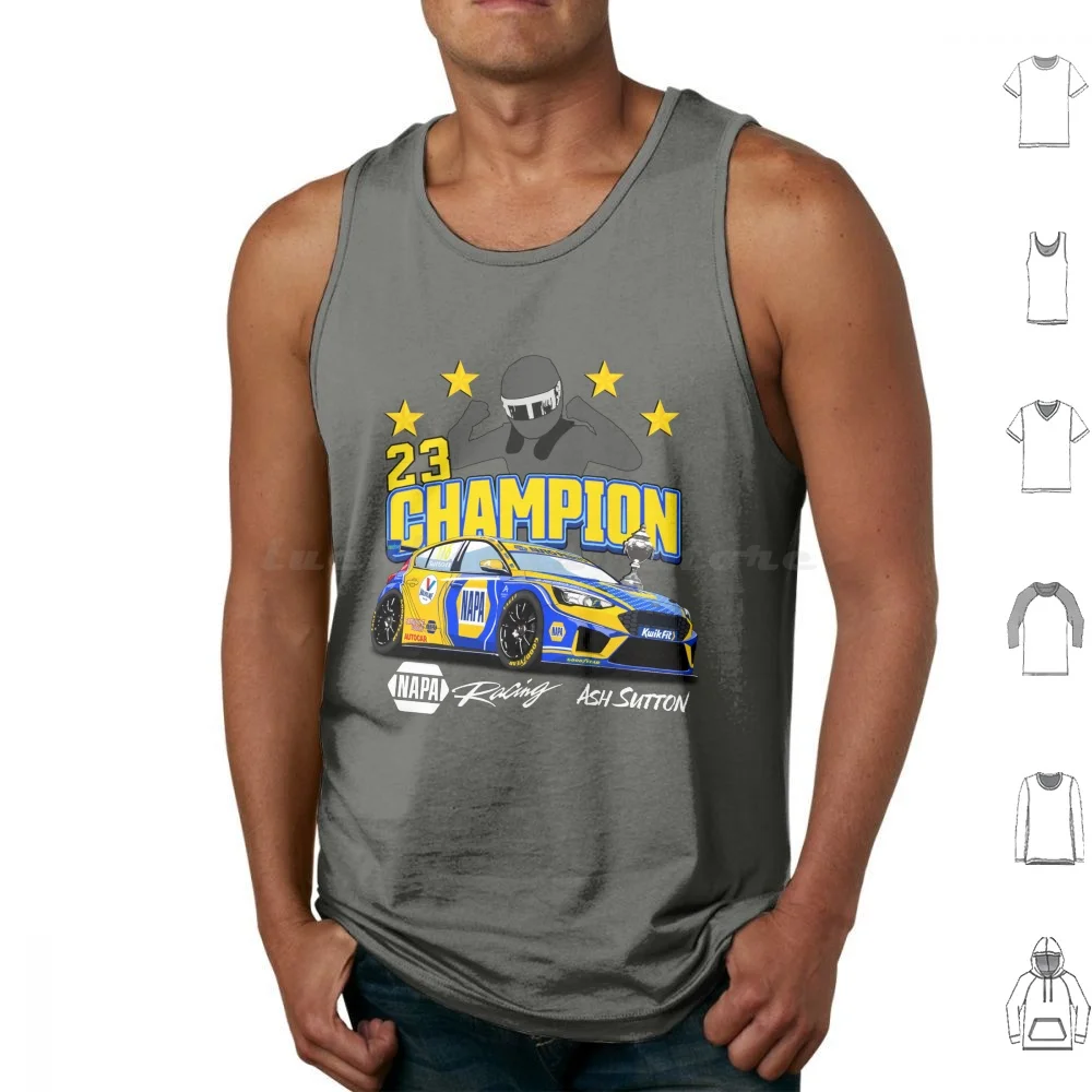 The New 4 Time Champ Tank Tops Vest Sleeveless Btcc British Touring Car Napa Racing Ash Sutton
