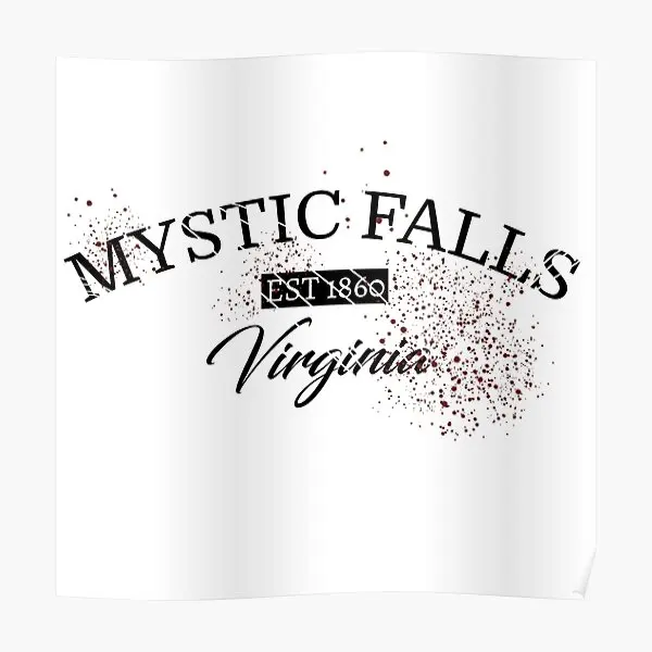 Mystic Falls Virginia Bloody  Poster Painting Decor Home Mural Modern Decoration Print Vintage Room Wall Picture Funny No Frame