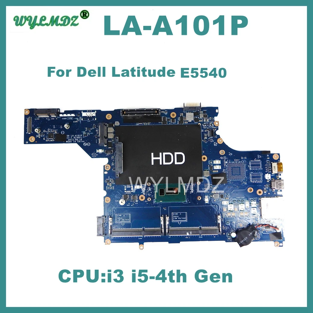 

LA-A101P Laptop Motherboard For Dell Latitude E5540 i3 i5-4th CPU Notebook Mainboard 100% Tested OK