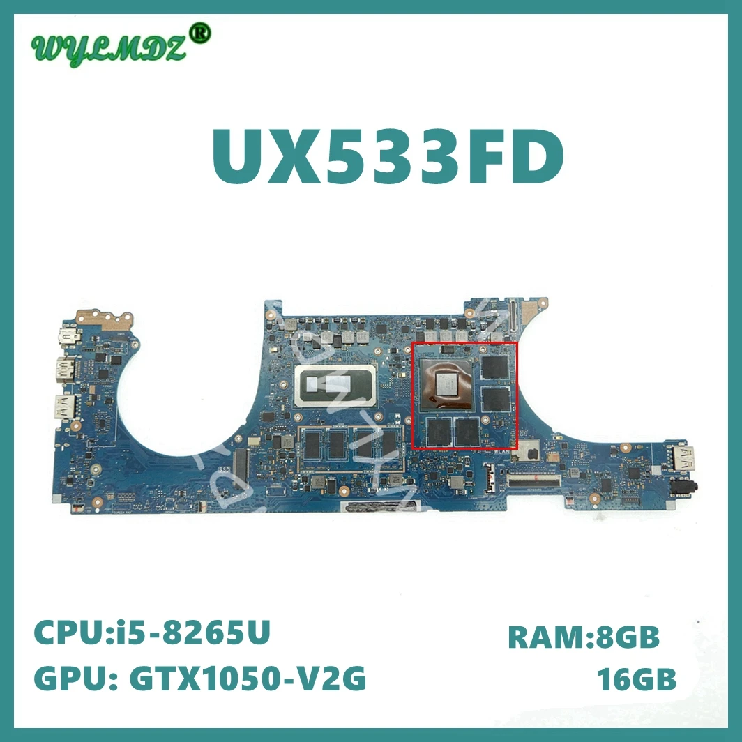 

UX533FD i5-8265U CPU 8G/16G-RAM MX150/GTX1050 Motherboard For ASUS UX533FN UX533FD BX533F UX533F RX533F U5300F Laptop Mainboard