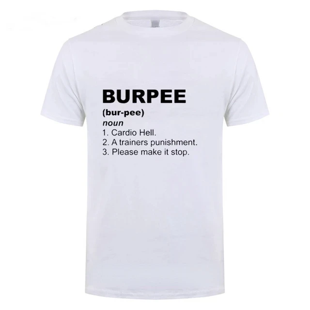 T Shirt for Men Crossfit Workout Burpee King T-shirt Funny Birthday Gift for Boyfriend Husband Dad Male Summer Short Sleeve