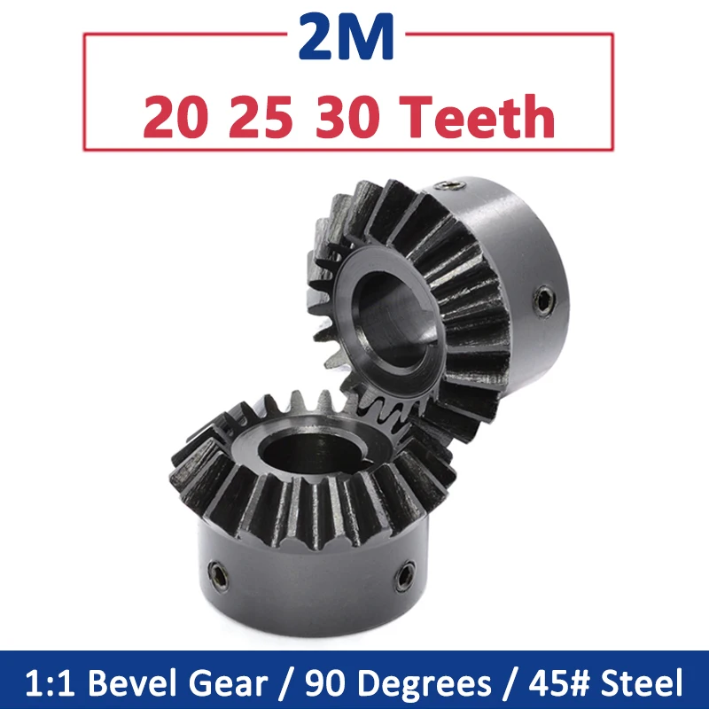 

1pc Bevel Gear 2M 20 25 30 Teeth 90 Degrees Meshing Angle Steel Gears 1:1 Speed Ratio 2 Module 20T 25T 30T Bore 8-30mm