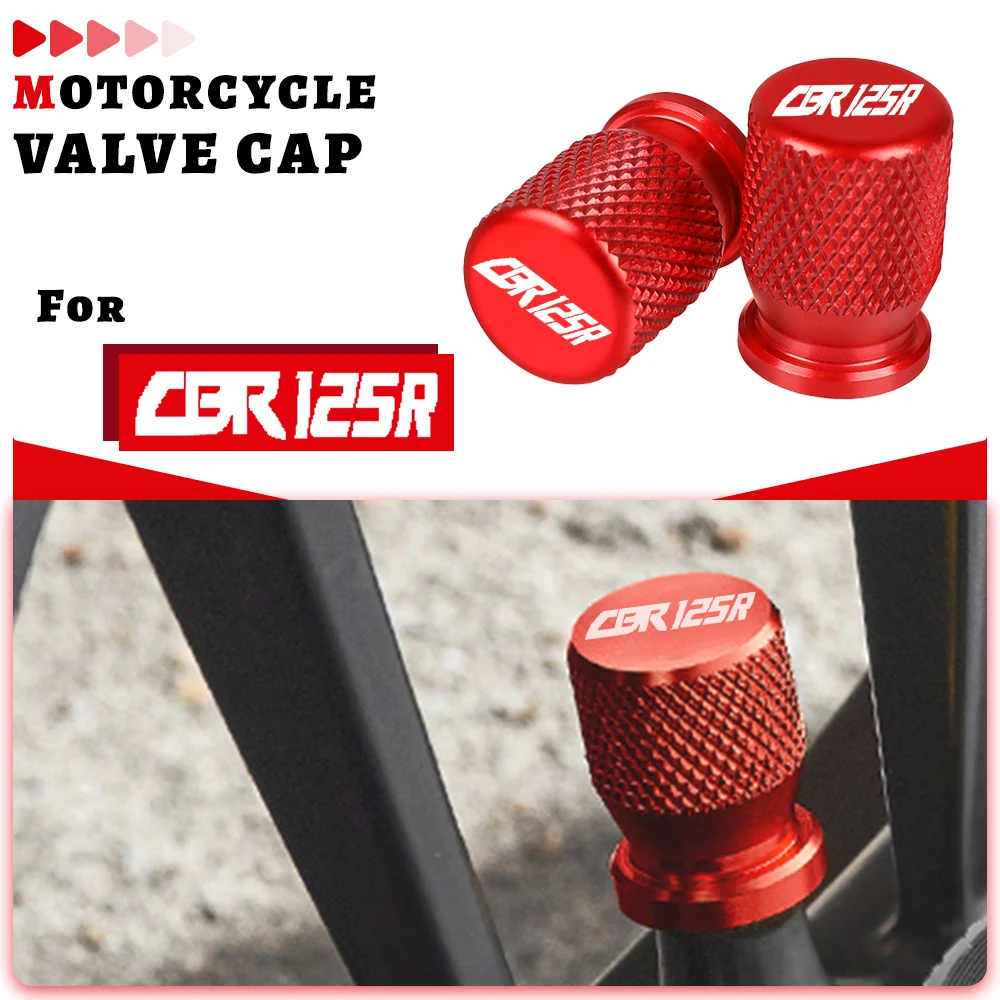 

Motorcycle CBR 125R FOR HONDA CBR125R CBR125 R 2004-2020 2019 CNC Tire Valve Wheel Tyre Air Port Cover Cap Accessories