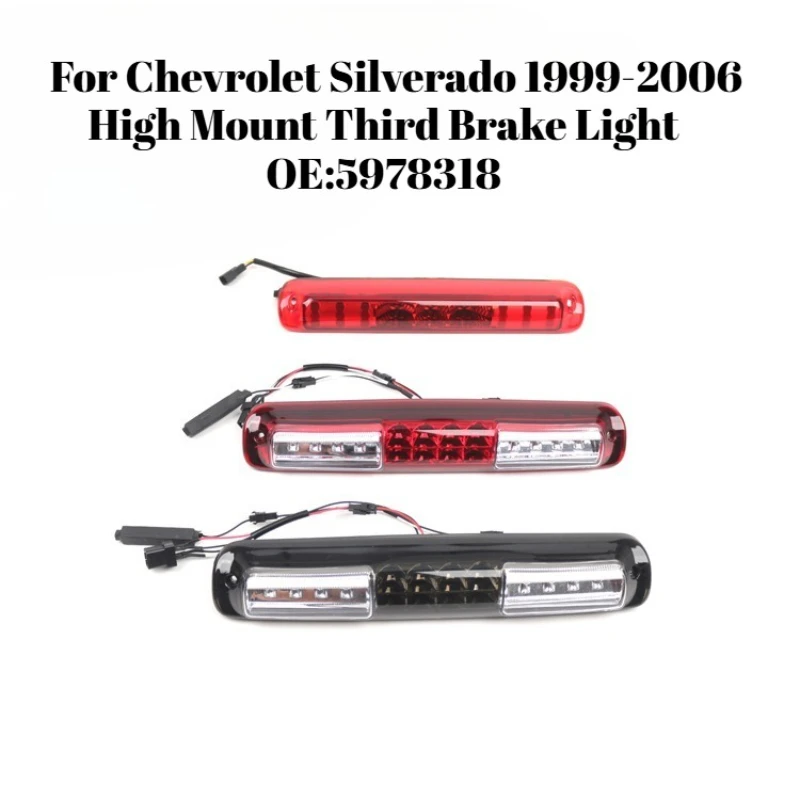 LED High Mount Brake Light For Chevrolet Silverado 1999-2006 Third Brake Signal Light Car Accessories Exterior Accessories