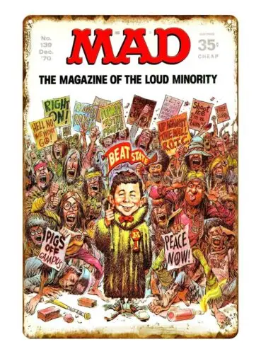 Mad Magazine 1970 magazine of the loud minority metal tin sign rustic tin signs