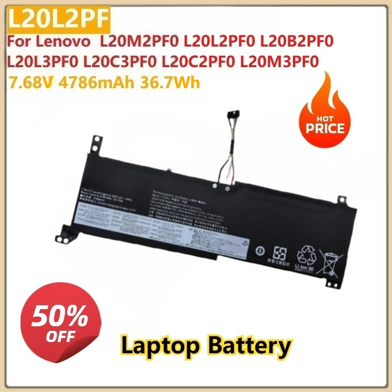

For Lenovo L20M2PF0 L20L2PF0 L20B2PF0 L20L3PF0 L20C3PF0 L20C2PF0 L20M3PF0 Laptop Battery L20L2PF 7.68V 4786mAh 36.7Wh0