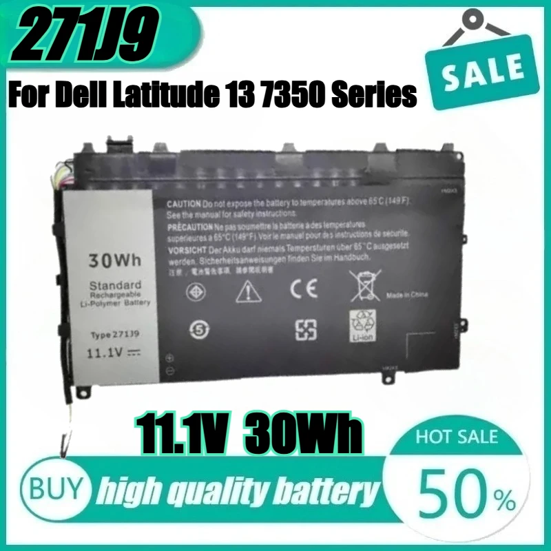 

New High Quality 271J9 Laptop Battery for Dell Latitude 13 7350 Series 11.1V 30Wh