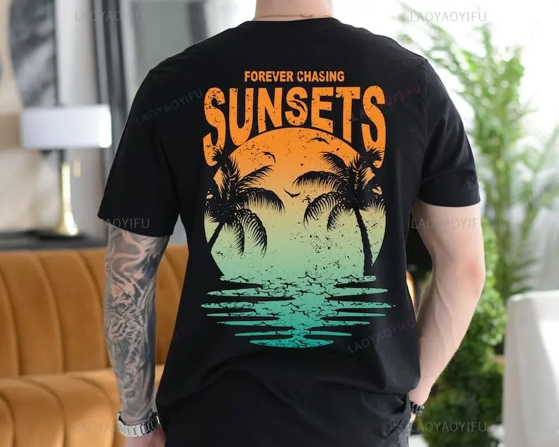 Forever Chasing Sun Seeker Woman Printed T-shirt Summer Beach Sunset Cotton T-shirt Breathable Outdoors Fashion Short-sleev