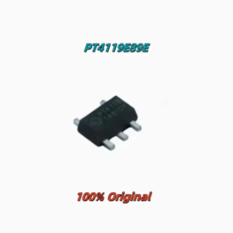 10PCS PT4119E89E PT4119EE89E PT4205E89E Step-Down Constant Current LED Driver SOT-89-5 PWM Dimming High Brightness LED Power Chi