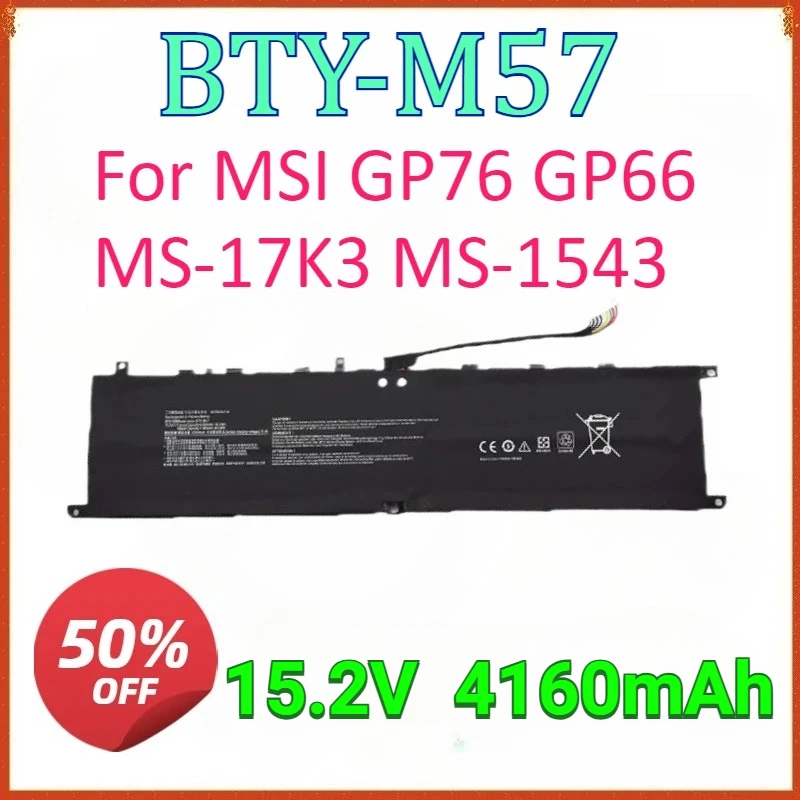 

New BTY-M57 Laptop Battery for MSI GP76 GP66 Leopard 10UG,11UG 10UE 11UH,11UE,10UH,GS65 9SE 9SF 9SD MS-17K3 MS-1543 Series