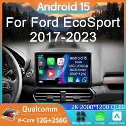 Car Radio Android 15 For Ford EcoSport Eco Sport 2017 - 2023 GPS Carplay Multimedia Player Navigation Stereo Audio DSP Head Unit