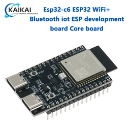 ESP32-C6 ESP32 WiFi+Bluetooth Internet Of Things ESP Development Board Core Board ESP32-C6-DevKit C N4R2 N8R2 N16R2 For Arduino